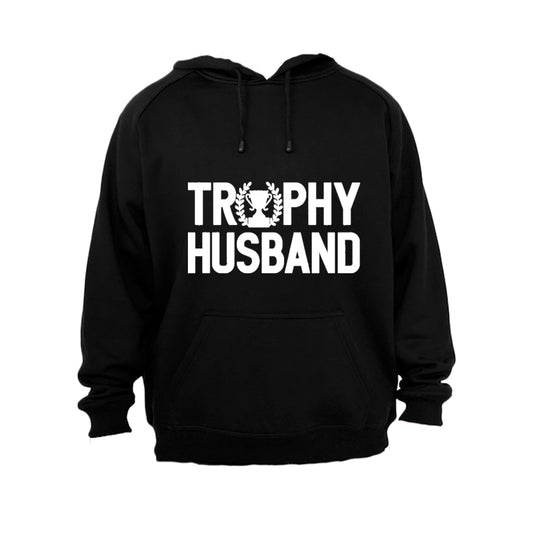 Trophy Husband - Hoodie - BuyAbility South Africa