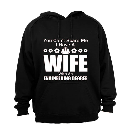 Wife with a Engineering Degree - Hoodie - BuyAbility South Africa