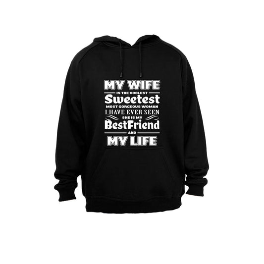 My Wife is the Coolest, Sweetest.. - Hoodie - BuyAbility South Africa