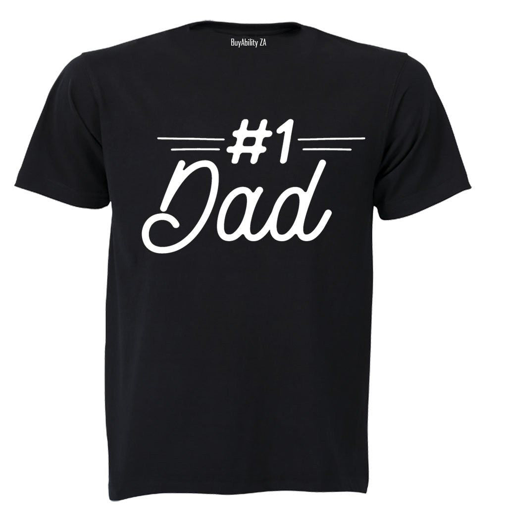 #1 Dad - Adults - T-Shirt