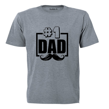 #1 Dad - Mustache - Adults - T-Shirt