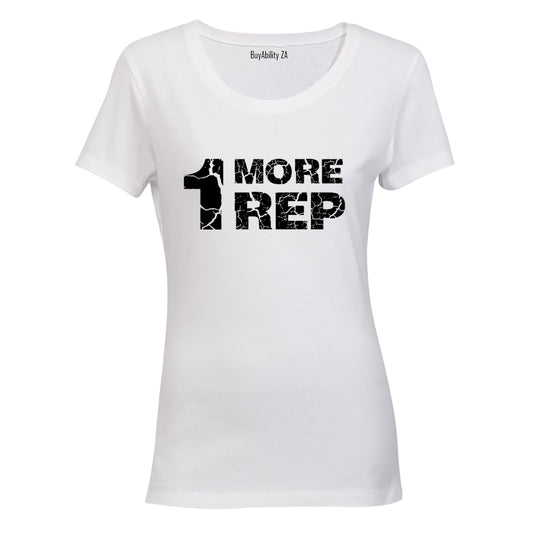1 More Rep - Ladies - T-Shirt