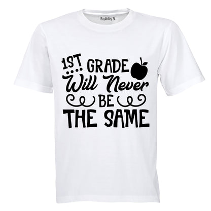 1st Grade Will Never Be The Same