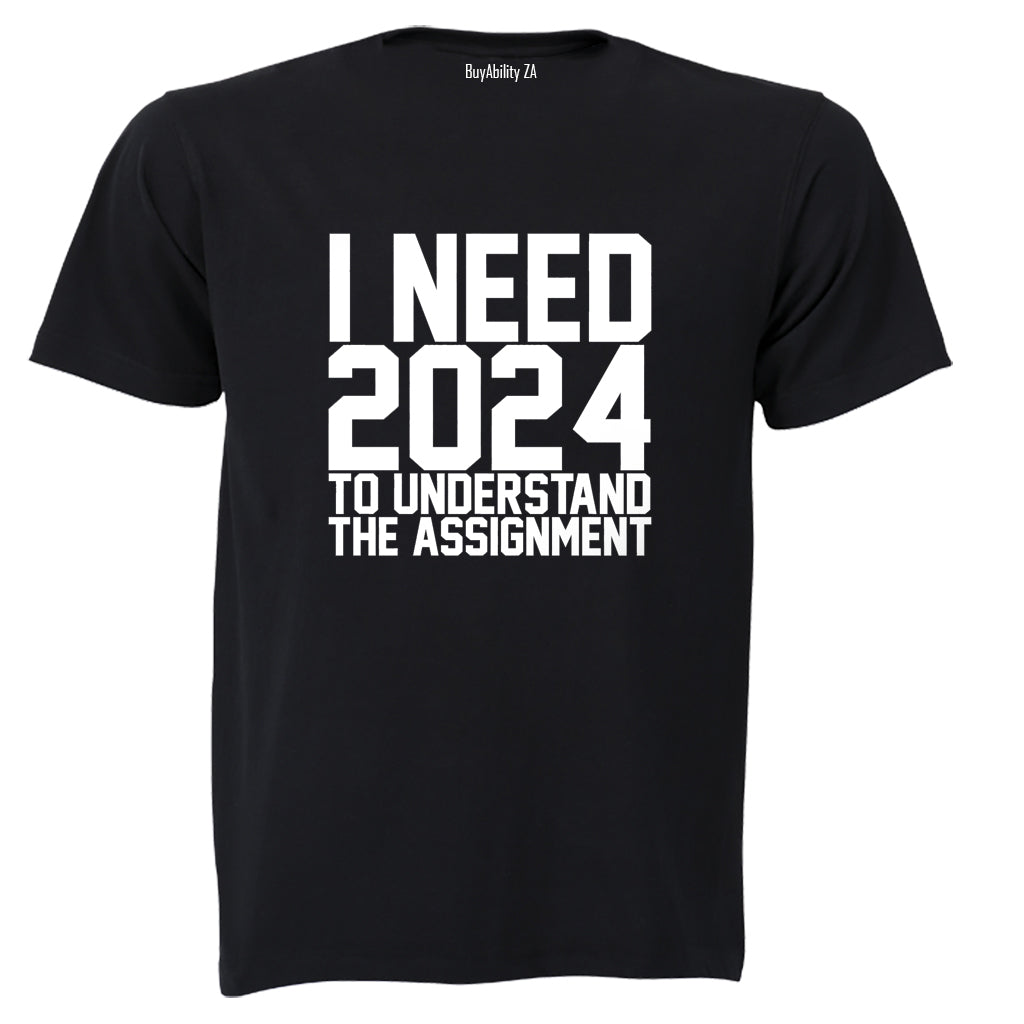 2024 Understand The Assignment - Adults - T-Shirt - BuyAbility