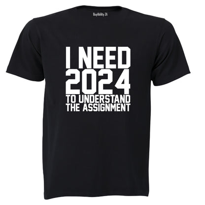 2024 Understand The Assignment - Adults - T-Shirt - BuyAbility