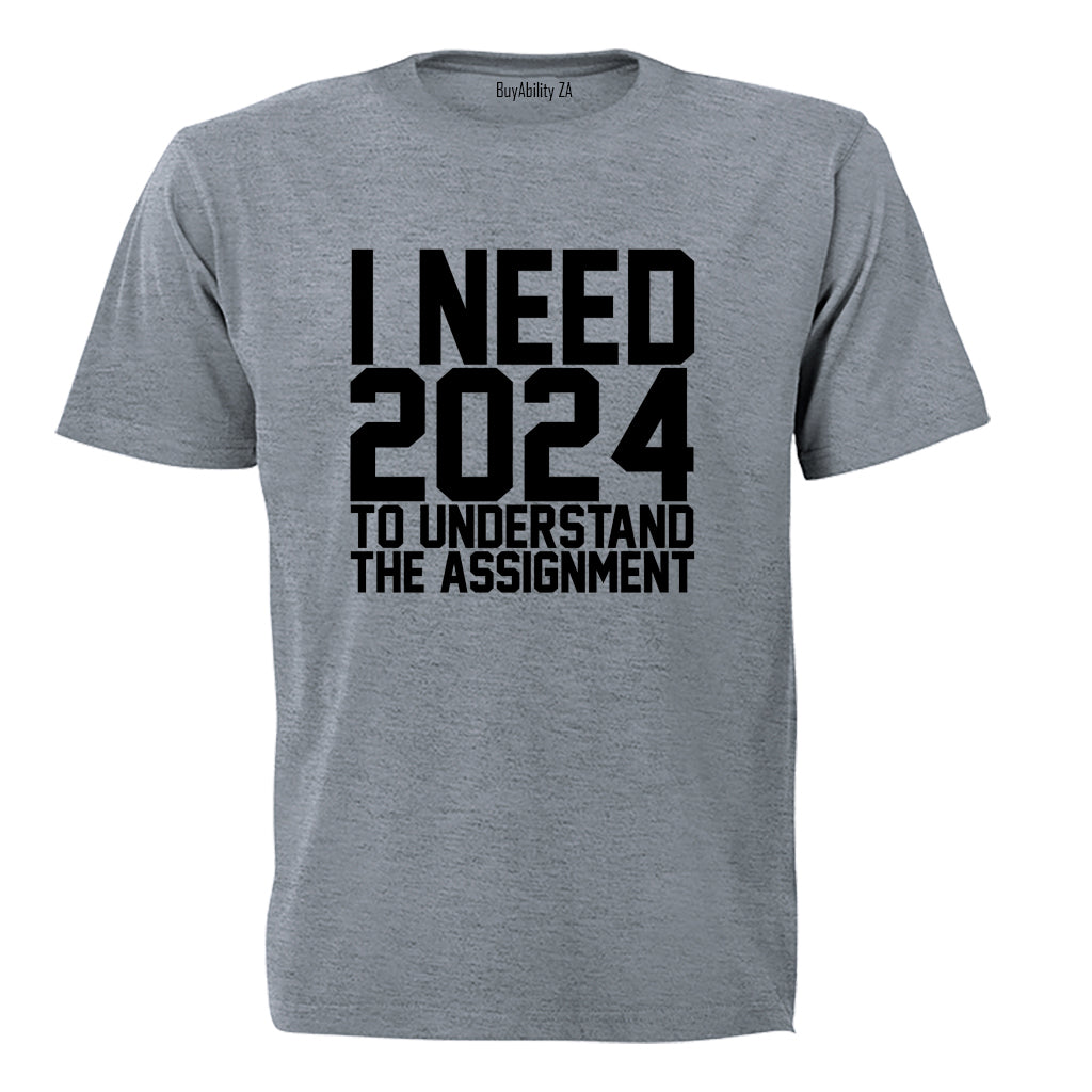 2024 Understand The Assignment - Adults - T-Shirt - BuyAbility