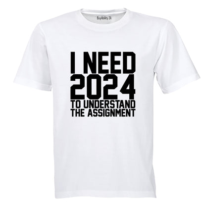 2024 Understand The Assignment - Adults - T-Shirt - BuyAbility