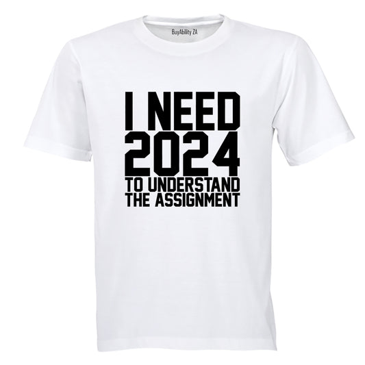 2024 Understand The Assignment - Adults - T-Shirt - BuyAbility