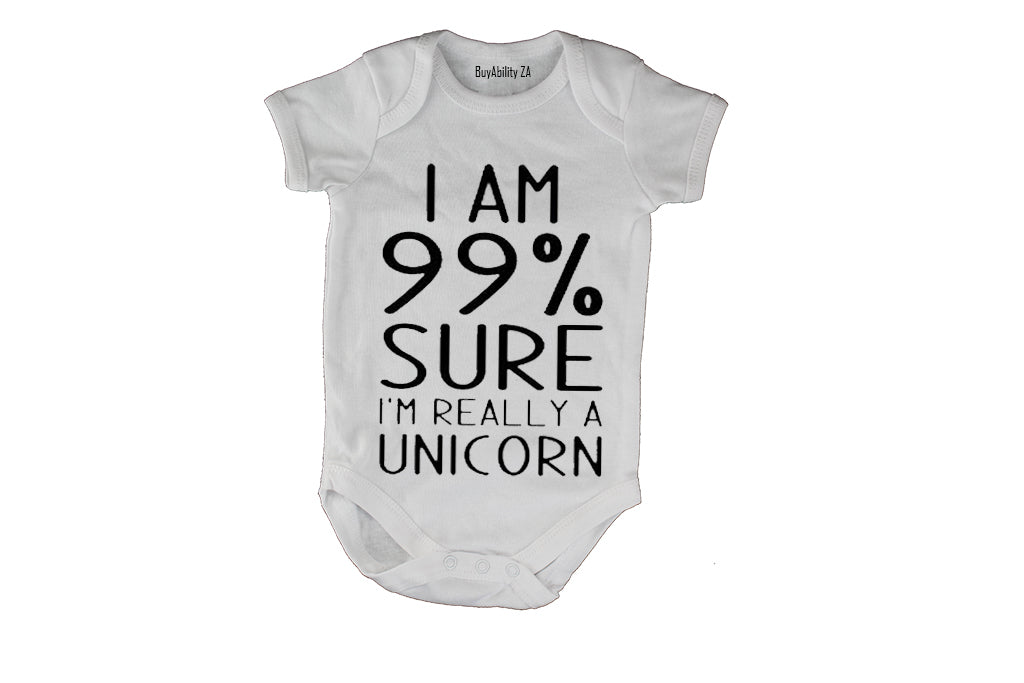99% Sure I'm a Unicorn - Baby Grow