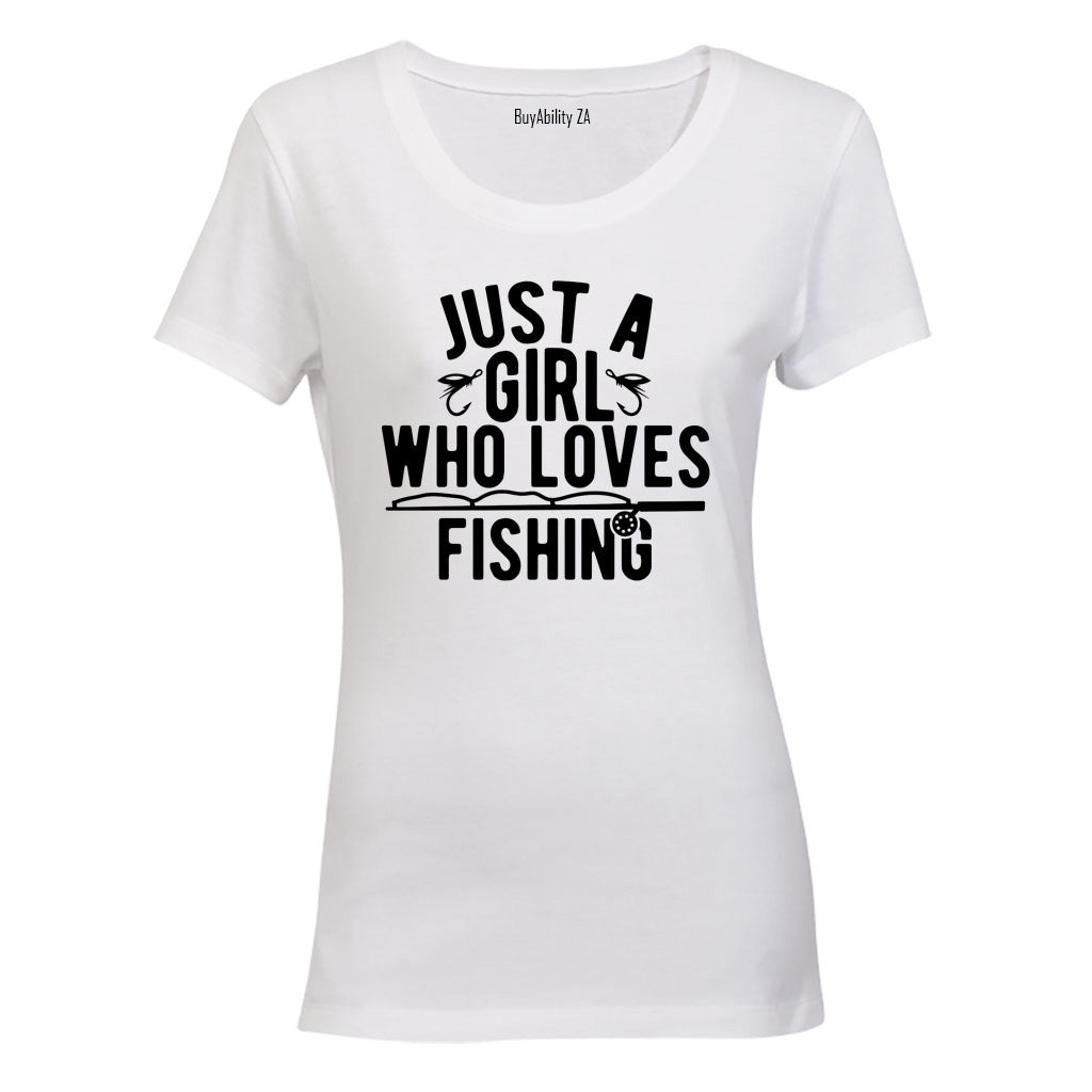 A Girl Who Loves Fishing - Ladies - T-Shirt