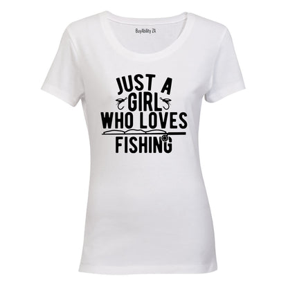 A Girl Who Loves Fishing - Ladies - T-Shirt