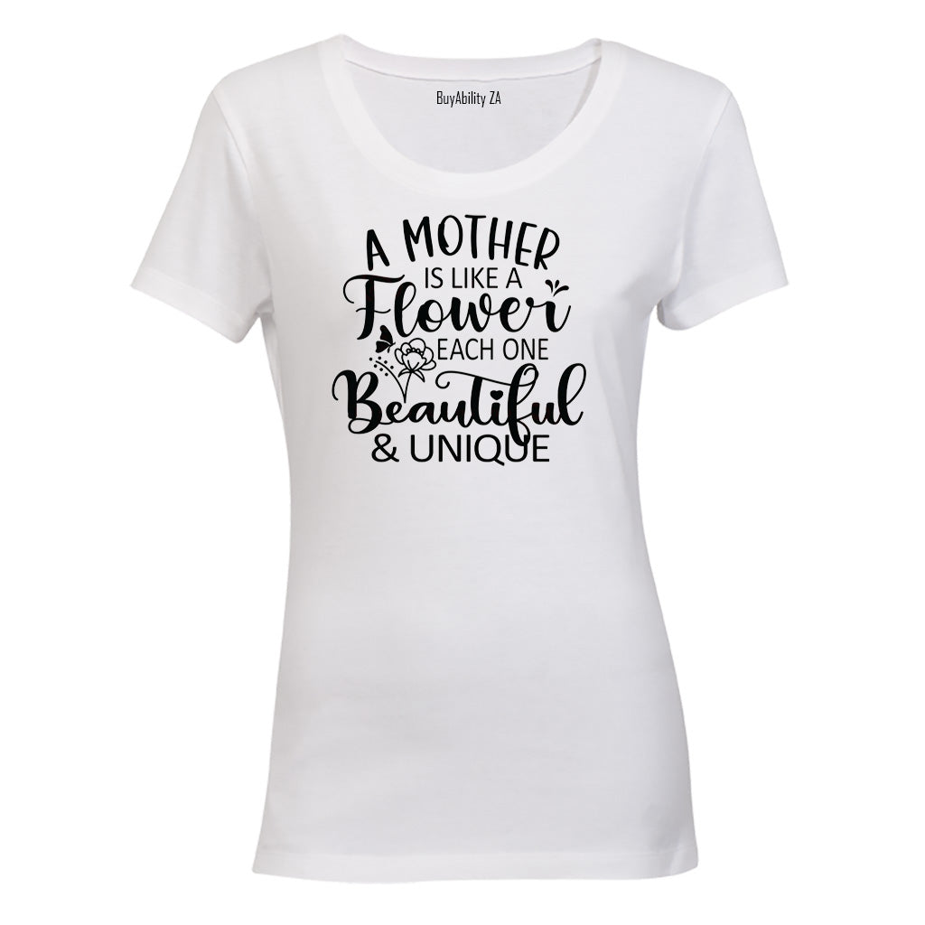 A Mother is Like a Flower - Ladies - T-Shirt
