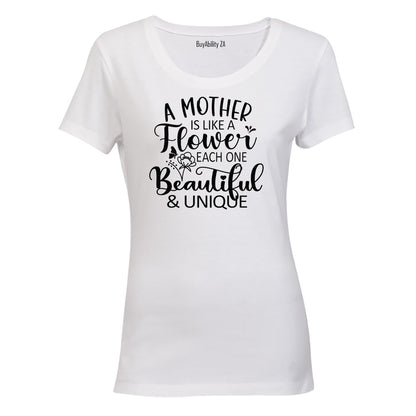 A Mother is Like a Flower - Ladies - T-Shirt