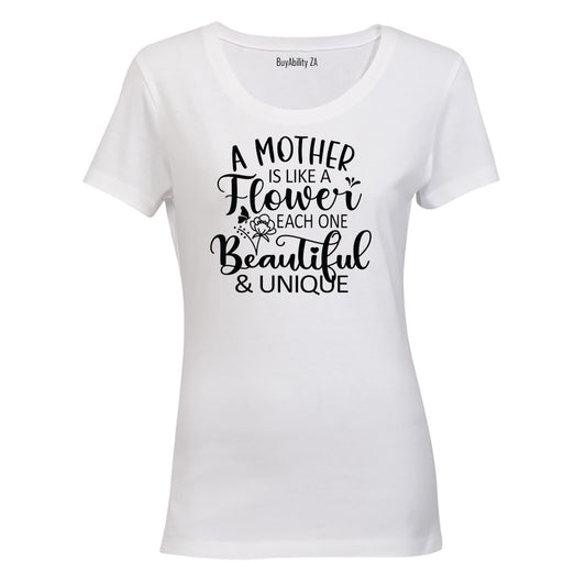 A Mother is Like a Flower - Ladies - T-Shirt