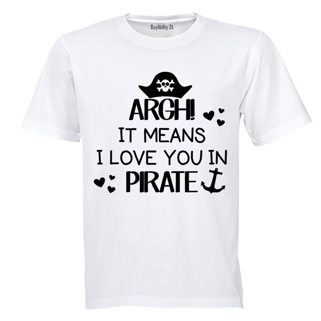 ARGH! It Means I Love You - Kids T-Shirt