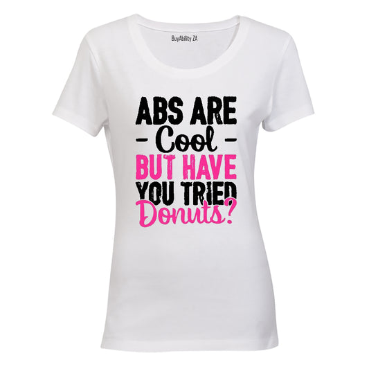 ABS are Cool - Donuts - Ladies - T-Shirt