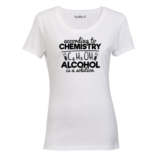 According to Chemistry - Alcohol - Ladies - T-Shirt