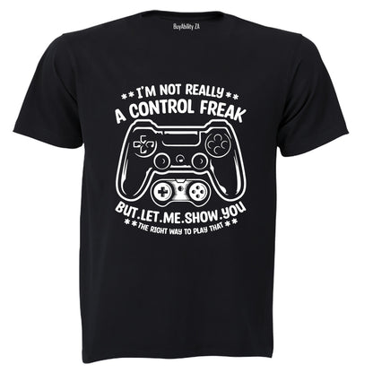 A Control Freak - Adults - T-Shirt - BuyAbility South Africa