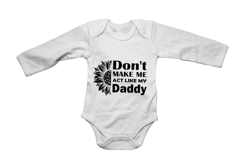Act Like My Daddy - Baby Grow - BuyAbility South Africa