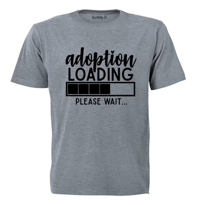 Adoption Loading - Adults - T-Shirt