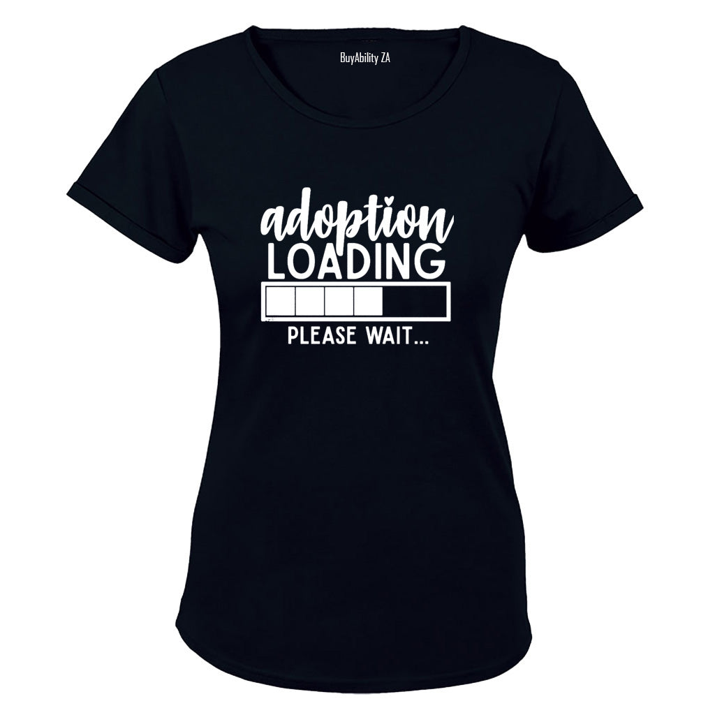 Adoption Loading - Ladies - T-Shirt