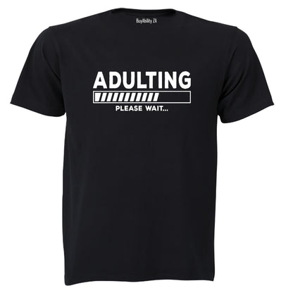 Adulting Please Wait - Adults - T-Shirt - BuyAbility South Africa