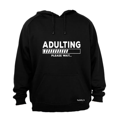 Adulting Please Wait - Hoodie - BuyAbility