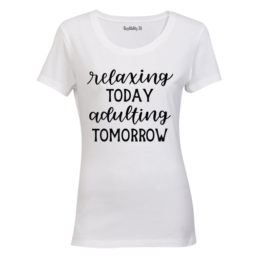 Adulting Tomorrow - Ladies - T-Shirt - BuyAbility