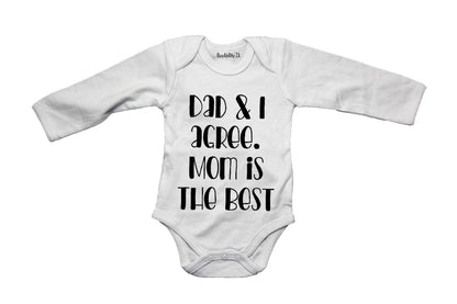Agree - MOM is The Best - Baby Grow