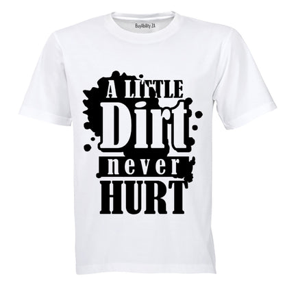 A Little Dirt Never Hurt - Kids T-Shirt - BuyAbility