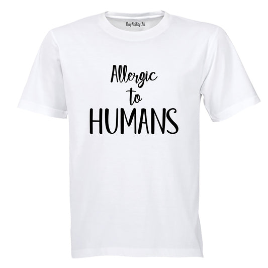 Allergic to Humans - Adults - T-Shirt - BuyAbility