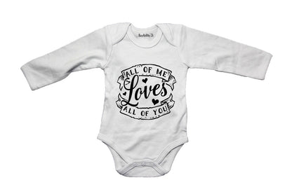 All of Me, Loves All of You - Baby Grow