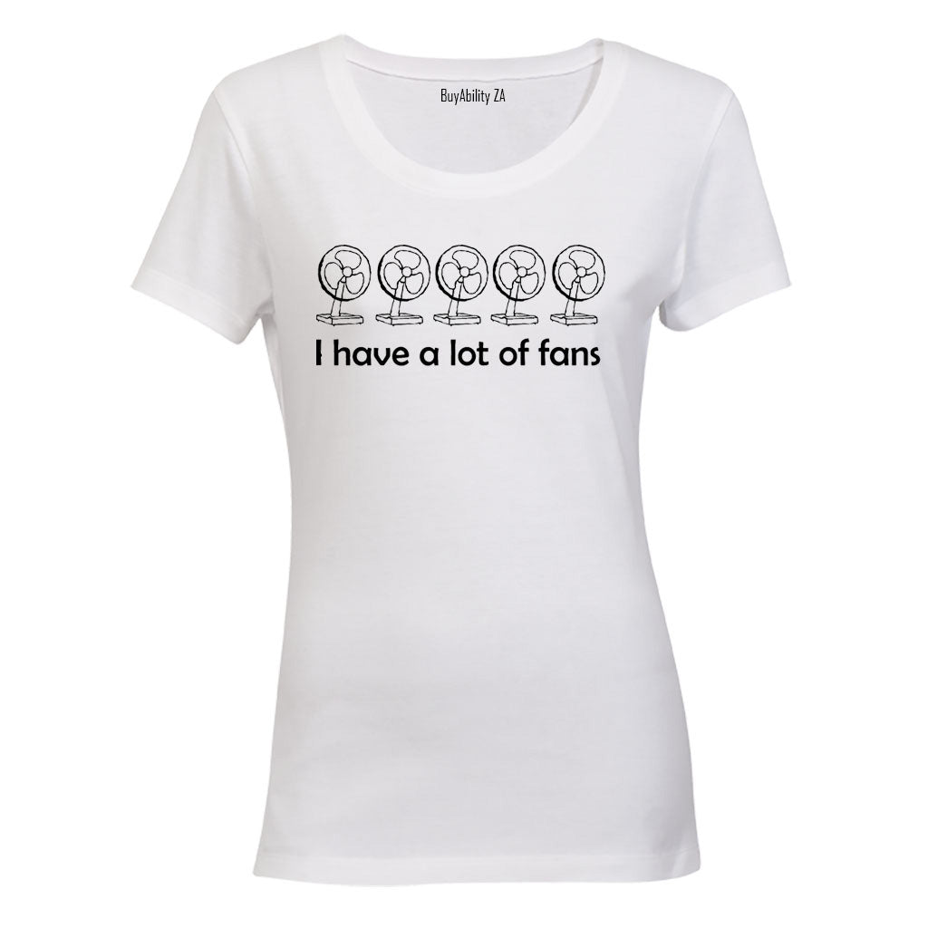A Lot of Fans - Ladies - T-Shirt