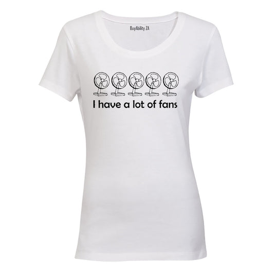 A Lot of Fans - Ladies - T-Shirt