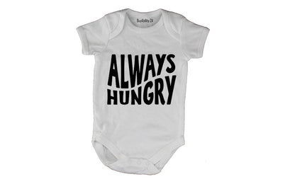 Always Hungry - Baby Grow