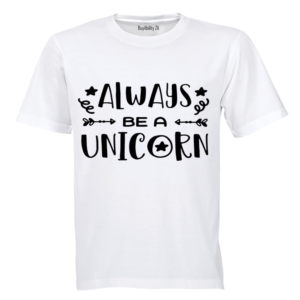 Always be a Unicorn - Kids T-Shirt
