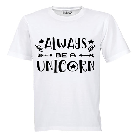Always be a Unicorn - Kids T-Shirt