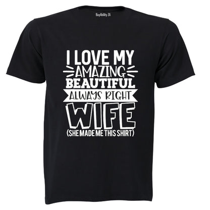 Always Right Wife - Adults - T-Shirt