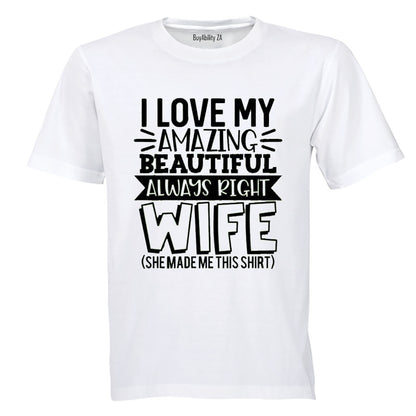 Always Right Wife - Adults - T-Shirt