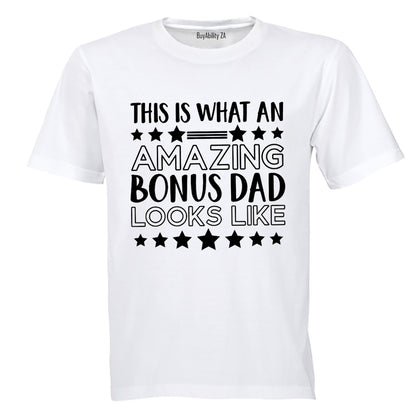 Amazing Bonus Dad - Adults - T-Shirt