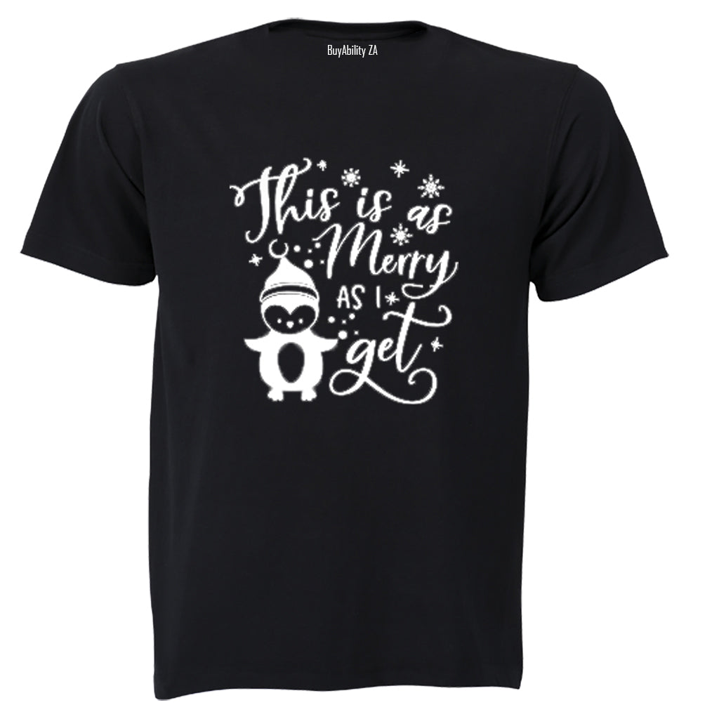 As Merry As I Get - Christmas - Adults - T-Shirt