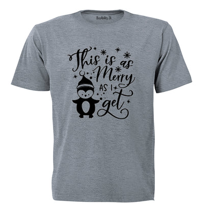 As Merry As I Get - Christmas - Adults - T-Shirt