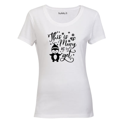 As Merry As I Get - Christmas - Ladies - T-Shirt