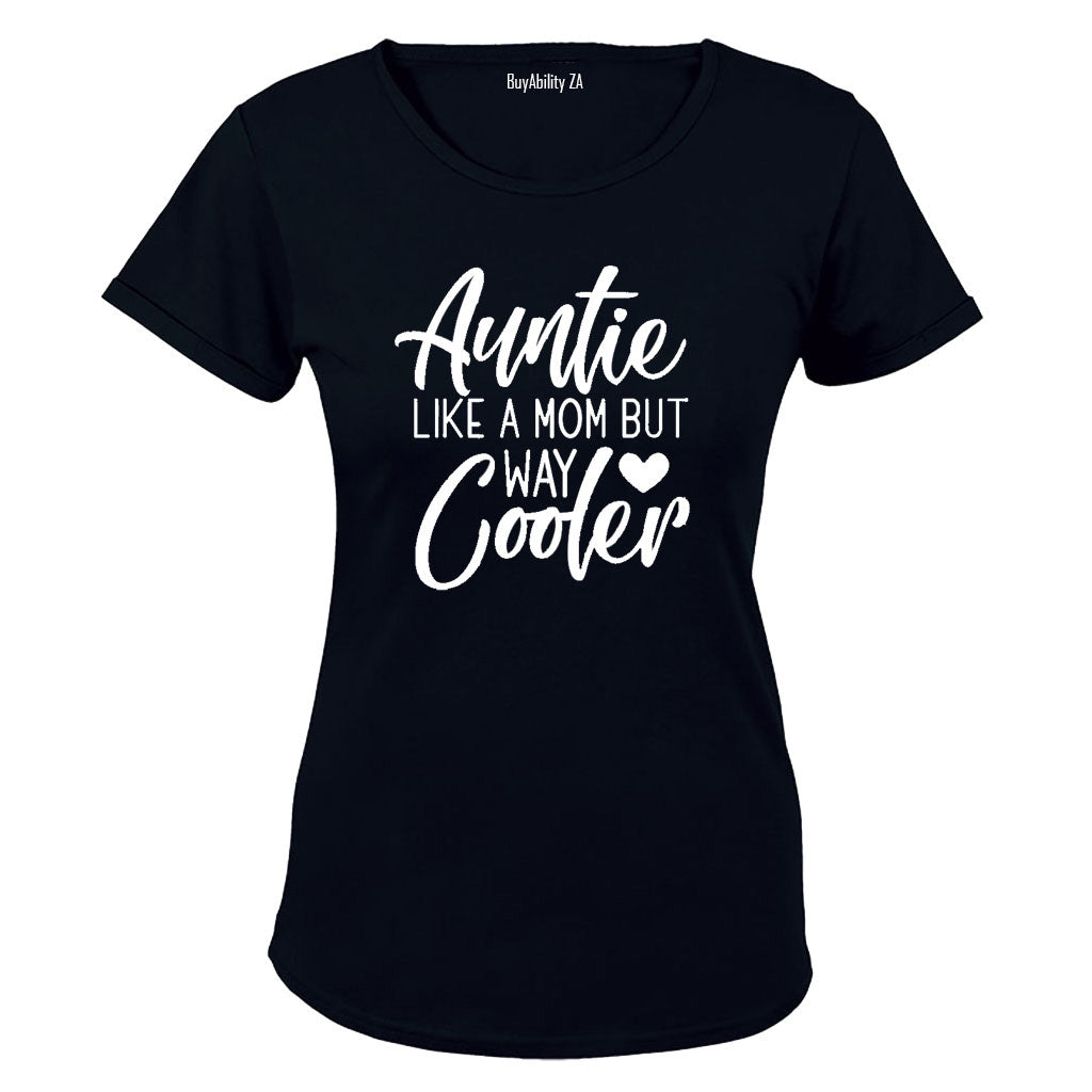 Auntie - Way Cooler - Ladies - T-Shirt