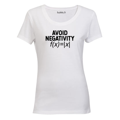 Avoid Negativity - Ladies - T-Shirt - BuyAbility South Africa