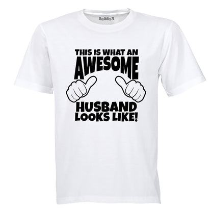 What an Awesome Husband Looks Like - Adults - T-Shirt - BuyAbility