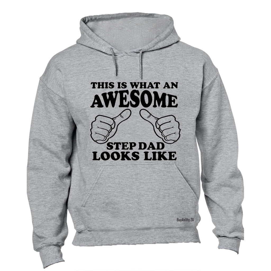 Awesome Step Dad Looks Like - Hoodie - BuyAbility