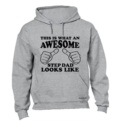 Awesome Step Dad Looks Like - Hoodie - BuyAbility