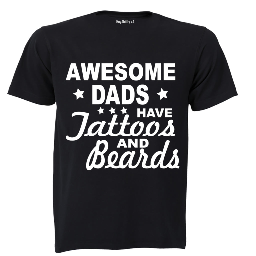 Awesome Dads have Tattoos & Beards - Stars - Adults - T-Shirt - BuyAbility