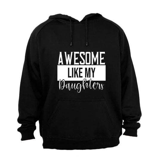 Awesome Like My Daughters - Hoodie - BuyAbility South Africa
